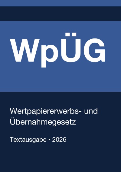 'Cover von WpÜG – Wertpapiererwerbs- und Übernahmegesetz (Deutschland) 2026'-Cover