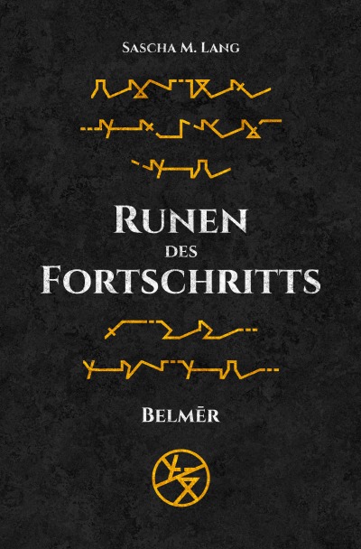 'Cover von Runen des Fortschritts 1'-Cover