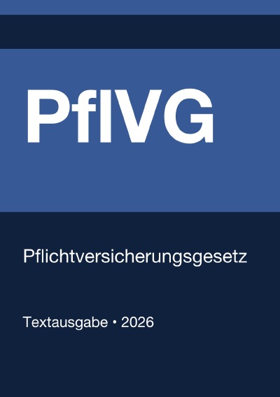 'Cover von PflVG – Pflichtversicherungsgesetz (Deutschland) 2026'-Cover
