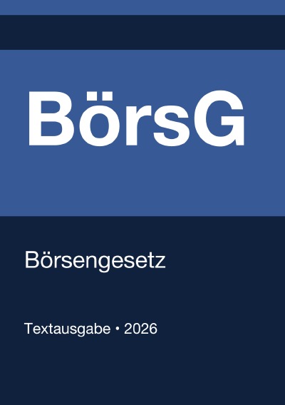 'Cover von BörsG – Börsengesetz (Deutschland) 2026'-Cover