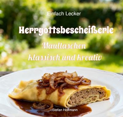 'Cover von Herrgottsbescheißerle – Maultaschen klassisch und kreativ'-Cover