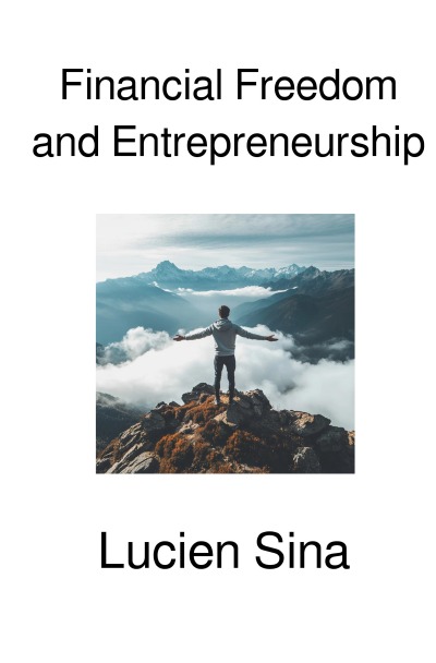 'Cover von Financial Freedom and Entrepreneurship'-Cover