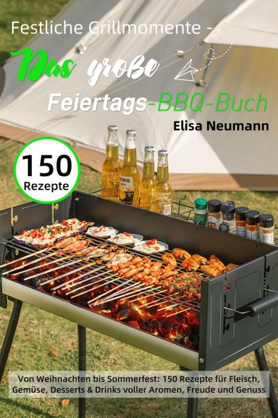 'Cover von Festliche Grillmomente – Das große Feiertags-BBQ-Buch'-Cover