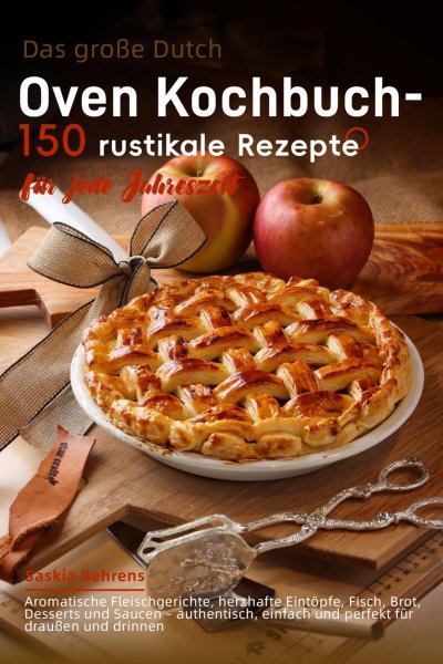 'Cover von Das große Dutch-Oven Kochbuch – 150 rustikale Rezepte für jede Jahreszeit'-Cover
