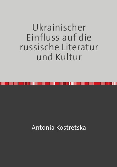 'Cover von Ukrainischer Einfluss auf die russische Literatur und Kultur'-Cover