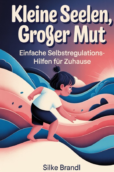 'Cover von Kleine Seelen, großer Mut'-Cover