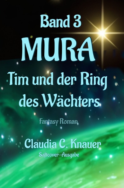 'Cover von MURA Band 3 – Tim und der Ring des Wächters'-Cover