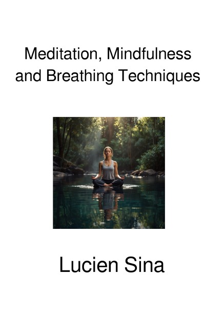 'Cover von Meditation, Mindfulness and Breathing Techniques'-Cover