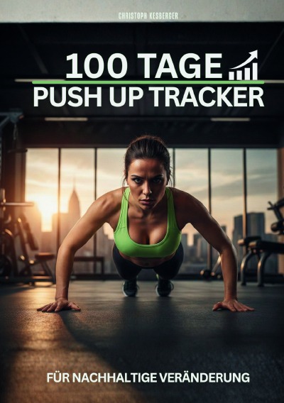 'Cover von 100 TAGE: PUSH UP TRACKER'-Cover