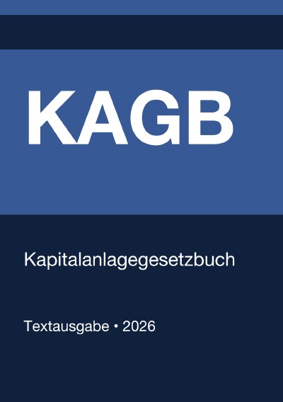 'Cover von KAGB – Kapitalanlagegesetzbuch (Deutschland) 2026'-Cover