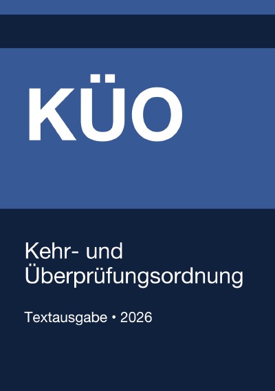 'Cover von KÜO – Kehr- und Überprüfungsordnung (Deutschland) 2026'-Cover