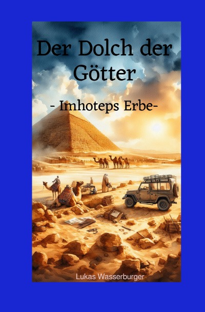 'Cover von Der Dolch der Götter -Imhoteps Erbe-'-Cover