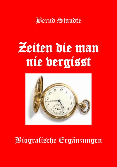 'Cover von Zeiten die man nie vergisst'-Cover