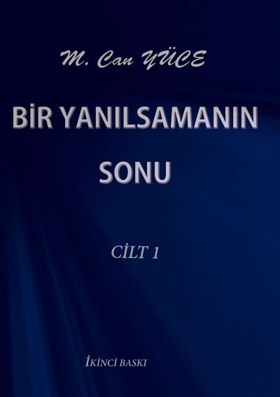 'Cover von Bir Yanılsamanın Sonu Cilt 1'-Cover