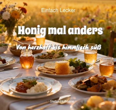 'Cover von Honig mal anders'-Cover