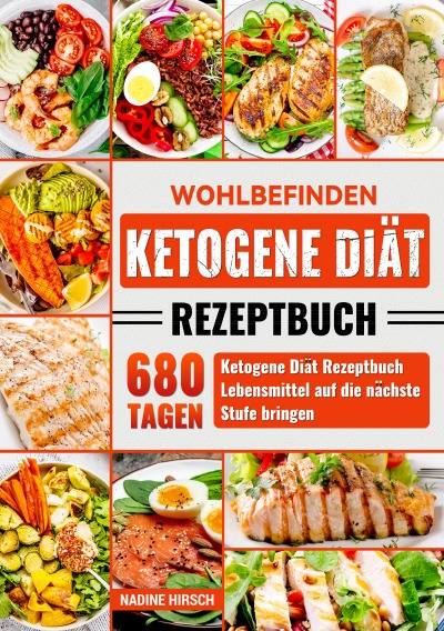 'Cover von Wohlbefinden Ketogene  Diät Rezeptbuch'-Cover