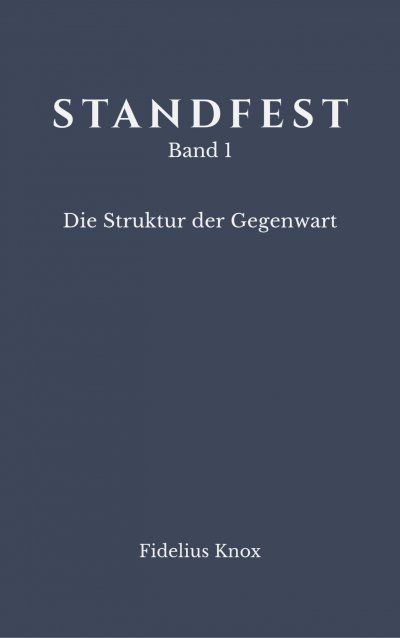 'Cover von STANDFEST Band 1 – Die Struktur der Gegenwart'-Cover