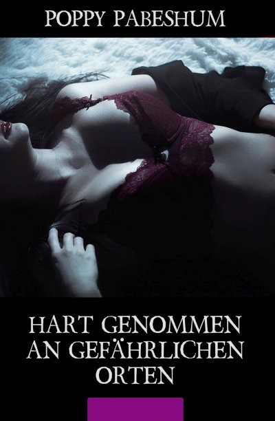 'Cover von Hart genommen an gefährlichen Orten'-Cover