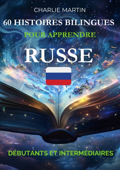 'Cover von 60 Histoires Bilingues pour Apprendre le Russe : Débutants et Intermédiaires'-Cover