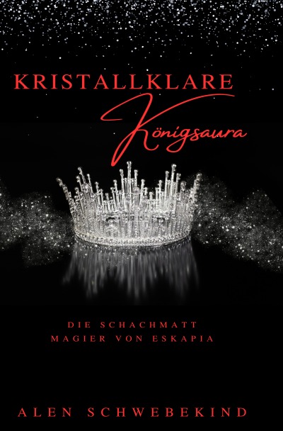 'Cover von Kristallklare Königsaura'-Cover