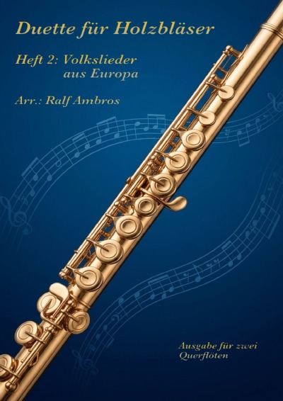 'Cover von Duette für Holzbläser – Heft 2: Europäische Volkslieder'-Cover