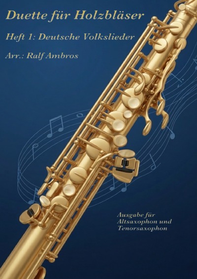 'Cover von Duette für Holzbläser – Heft 1: Deutsche Volkslieder'-Cover