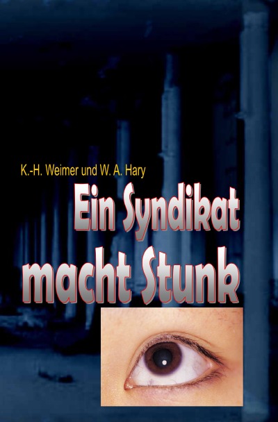 'Cover von Weimer-Krimi 067: Ein Syndikat macht Stunk'-Cover