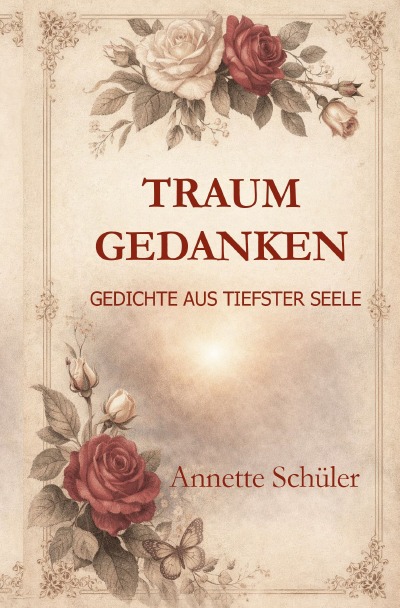 'Cover von Traumgedanken – Gedichte aus tiefster Seele'-Cover