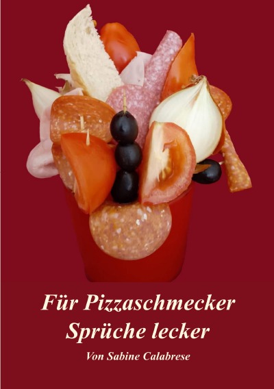 'Cover von Für Pizzaschmecker Sprüche lecker'-Cover
