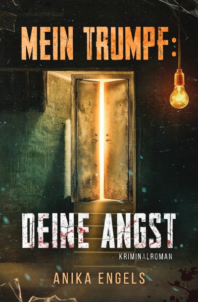 'Cover von Mein Trumpf: Deine Angst'-Cover