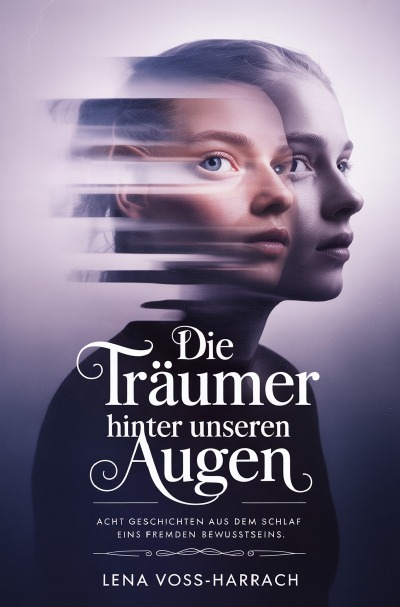'Cover von Die Träumer hinter unseren Augen'-Cover