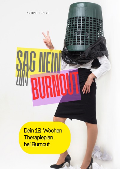 'Cover von Sag Nein zum Burnout'-Cover