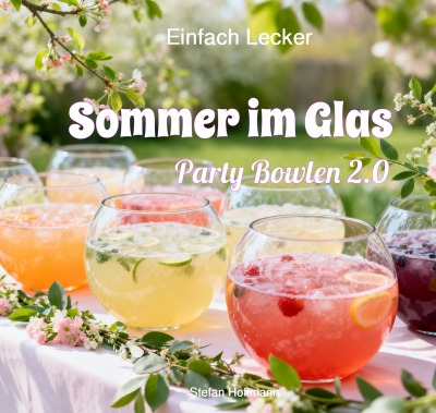 'Cover von Sommer im Glas – Party Bowlen 2.0'-Cover