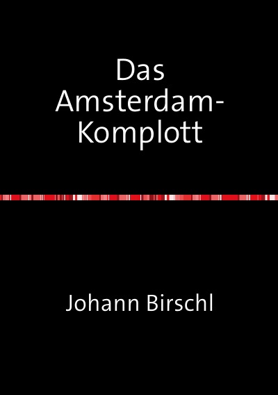 'Cover von Das Amsterdam-Komplott'-Cover