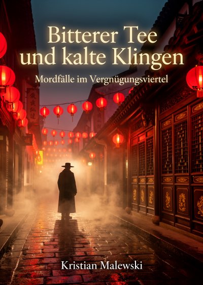 'Cover von Bitterer Tee und kalte Klingen'-Cover