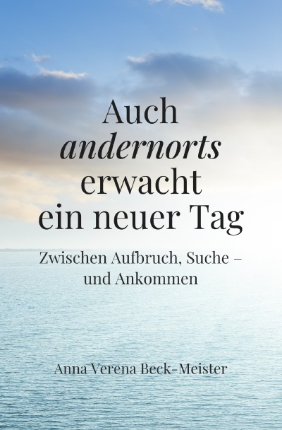'Cover von Auch andernorts erwacht ein neuer Tag'-Cover