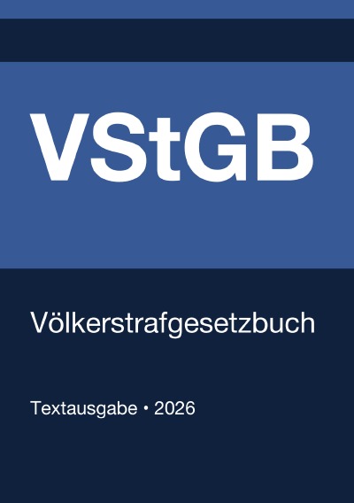 'Cover von VStGB – Völkerstrafgesetzbuch (Deutschland) 2026'-Cover