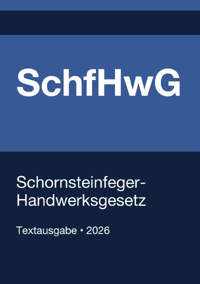 'Cover von SchfHwG – Schornsteinfeger-Handwerksgesetz (Deutschland) 2026'-Cover