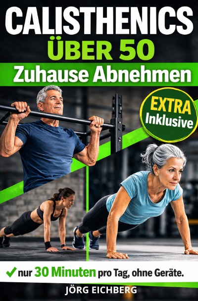 'Cover von Calisthenics Über 50, Zuhause Abnehmen'-Cover