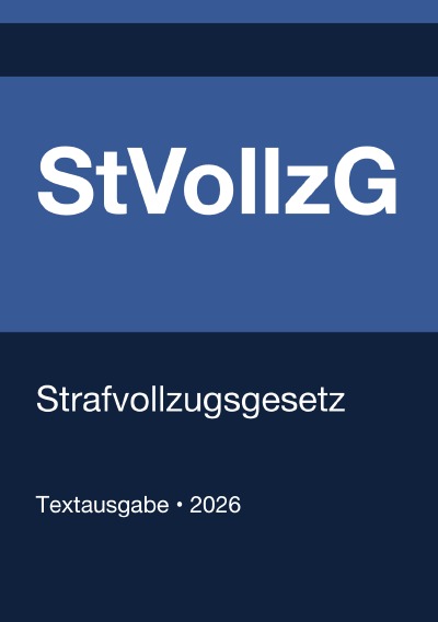 'Cover von StVollzG – Strafvollzugsgesetz (Deutschland) 2026'-Cover