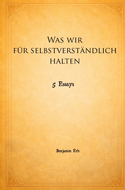 'Cover von Was wir für selbstverständlich halten'-Cover