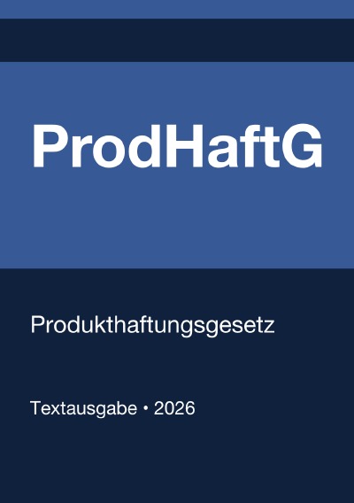 'Cover von ProdHaftG – Produkthaftungsgesetz (Deutschland) 2026'-Cover