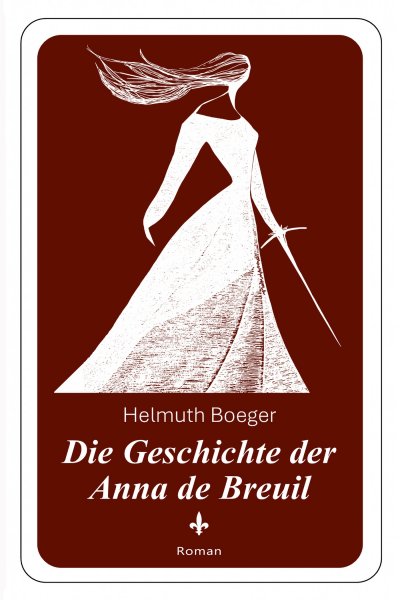 'Cover von Die Geschichte der Anna de Breuil'-Cover