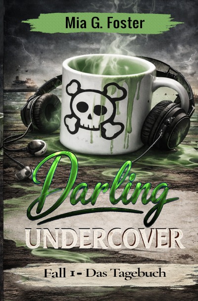 'Cover von Darling Undercover Das Tagebuch'-Cover