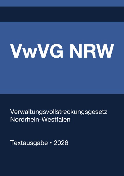'Cover von VwVG NRW – Verwaltungsvollstreckungsgesetz Nordrhein-Westfalen 2026'-Cover