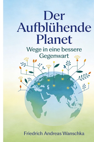 'Cover von Der Aufblühende Planet'-Cover