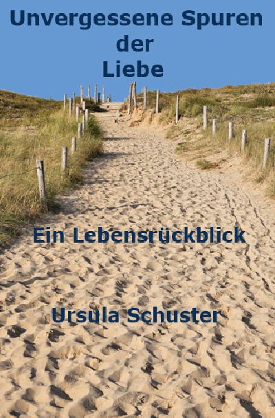 'Cover von Unvergessene Spuren der Liebe'-Cover