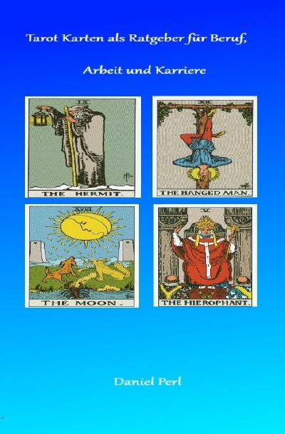 'Cover von Tarot Karten als Ratgeber für Beruf, Arbeit und Karriere'-Cover