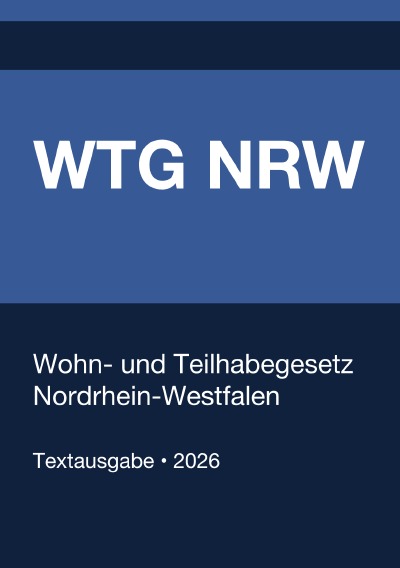 'Cover von WTG NRW – Wohn- und Teilhabegesetz Nordrhein-Westfalen 2026'-Cover