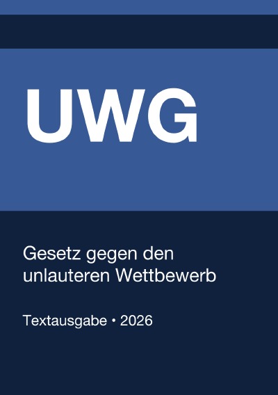 'Cover von UWG – Gesetz gegen den  unlauteren Wettbewerb (Deutschland) 2026'-Cover